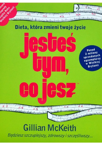 Jesteś tym, co jesz - Gillian McKeith