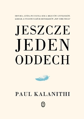 Jeszcze jeden oddech - Paul Kalanithi