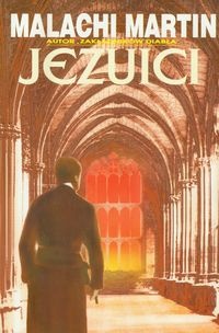 Jezuici - Malachi Martin