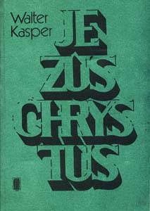 Jezus Chrystus - Kard. Walter Kasper