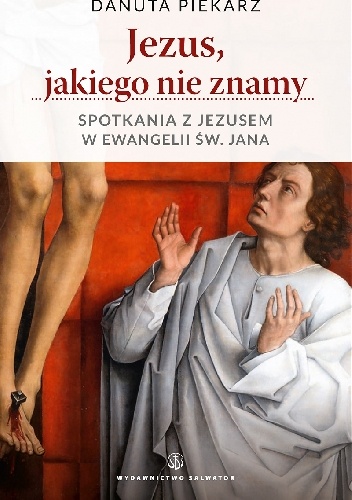Jezus, jakiego nie znamy