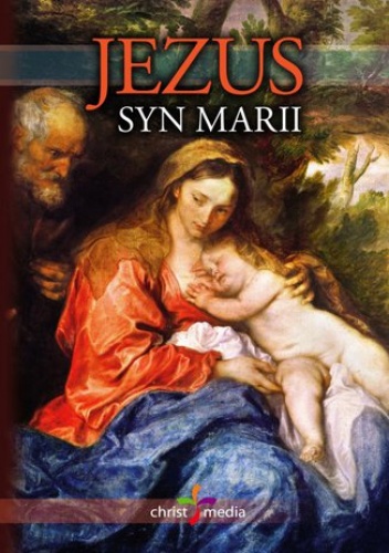 Jezus syn Marii - Gould White Ellen