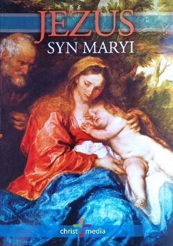 Jezus Syn Maryi - Ellen Gould Harmon White