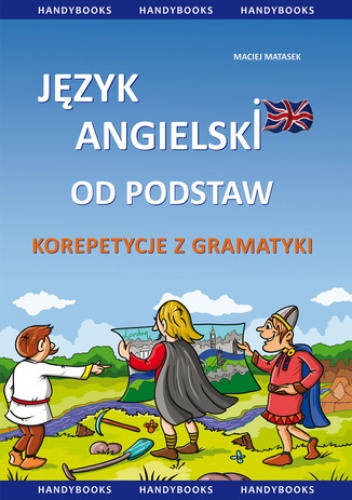 Język angielski od podstaw - korepetycje z gramatyki - Maciej Matasek