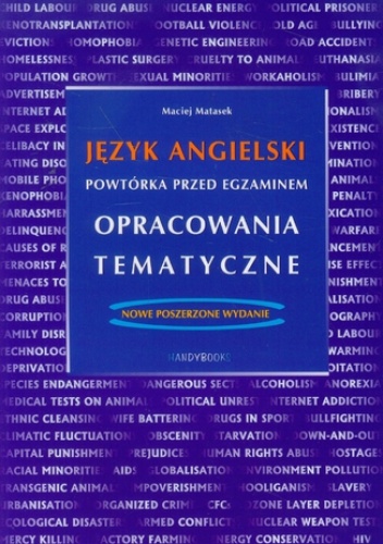 Język angielski - Powtórka przed egzaminem - Opracowania tematyczne - Maciej Matasek
