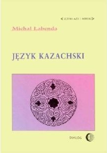 Język kazachski - Michał Łabenda