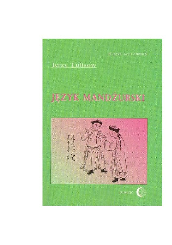 Język mandżurski - Jerzy Tulisow
