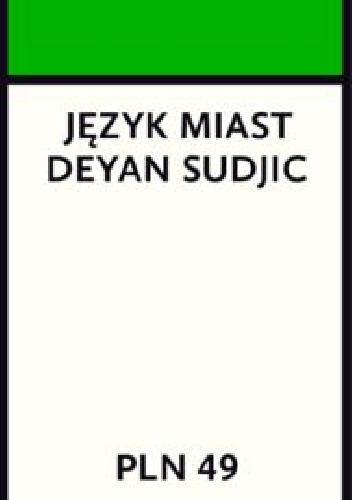 Język miast - Deyan Sudjic