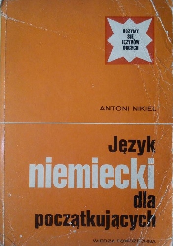 Język niemiecki dla początkujących - Antoni Nikiel