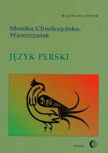 Język perski - Monika Chwilczyńska-Wawrzyniak