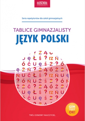 Język polski. Tablice gimnazjalisty - praca zbiorowa