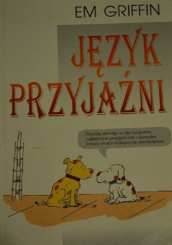 Język przyjaźni - Em Griffin