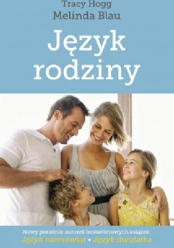 Język rodziny - Tracy Hogg, Melinda Blau