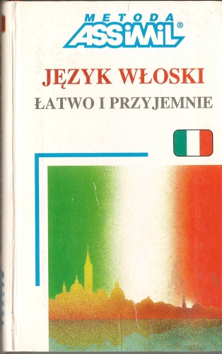 Język włoski łatwo i przyjemnie - praca zbiorowa
