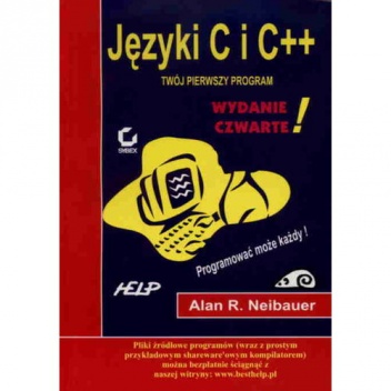 Języki C i C++. Twój pierwszy program - Alan R. Neibauer