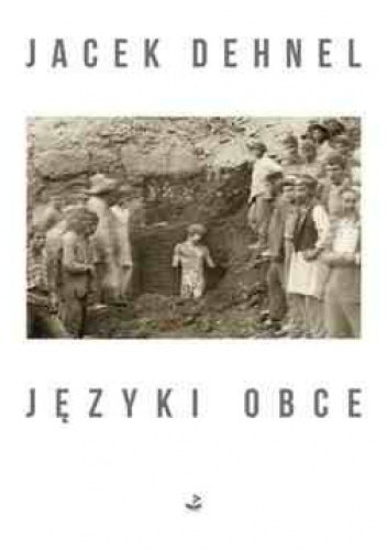 Języki obce - Jacek Dehnel