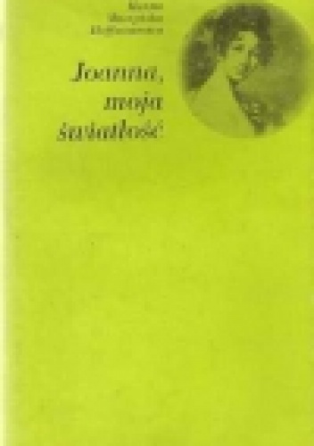 Joanna, moja światłość - Hanna Muszyńska-Hoffmannowa