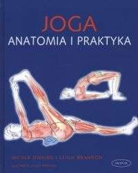 Joga. Anatomia i praktyka - Leigh Brandon, Nicola Jenkins