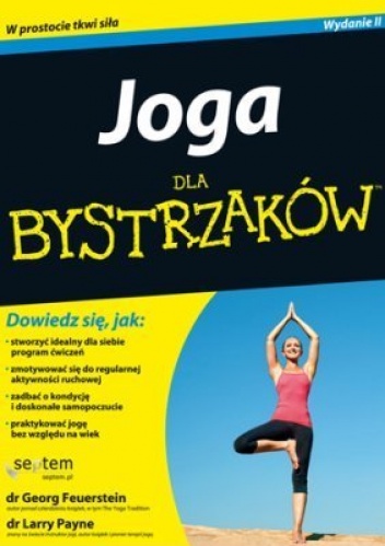 Joga dla bystrzaków - Georg Feuerstein, Larry Payne