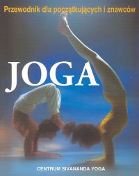 Joga - przewodnik dla początkujących i znawców - Lucy Lidell,  Narayani i Giris Rabinovitch