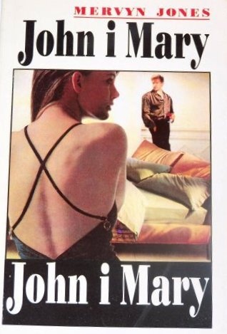 John i Mary - Mervyn Jones