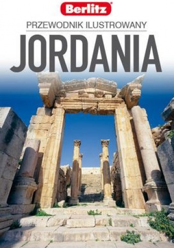 Jordania. Przewodnik ilustrowany - praca zbiorowa
