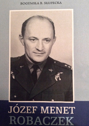 Józef Menet Robaczek - Bogumiła B. Słupecka