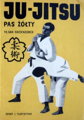 Ju-Jitsu. Pas żółty - Fr. van Haesendonck