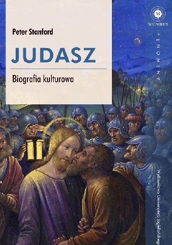 Judasz. Biografia kulturowa - Peter Stanford