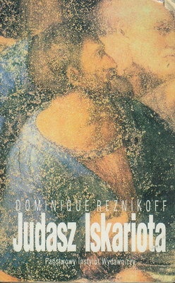 Judasz Iskariota - Dominique Reznikoff