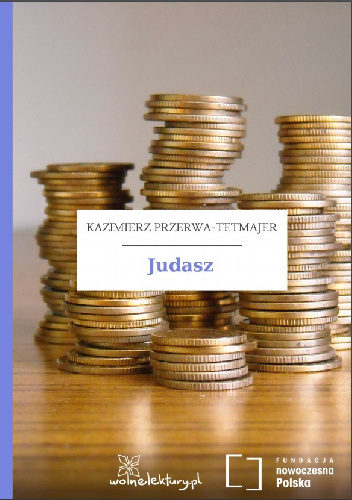 Judasz - Kazimierz Przerwa-Tetmajer