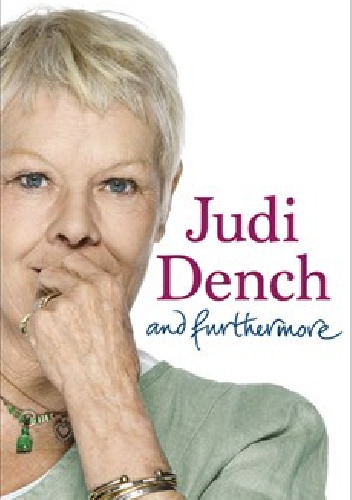 Judi Dench and furthermore - Judi Dench, John Miller