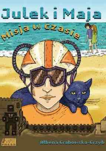 Julek i Maja. Misja w czasie - Ałbena Grabowska