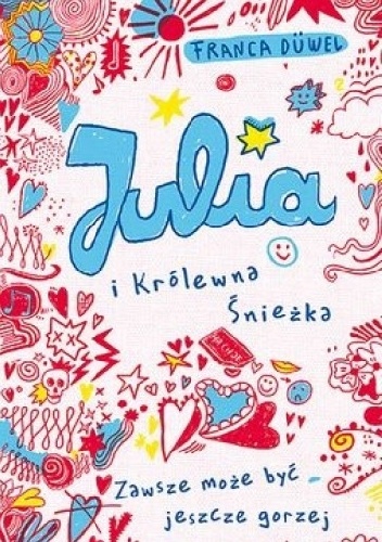 Julia i Królewna Śnieżka - Franca Duvel