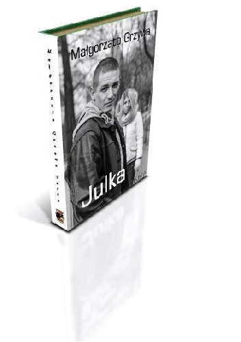Julka - Małgorzata Grzywa