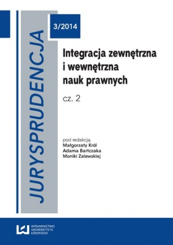 Jurysprudencja 3. Integracja zewnętrzna i wewnętrzna nauk prawnych. Cz. 2