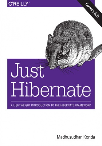 Just Hibernate - Konda Madhusudhan
