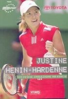 Justine Henin-Hardenne. Szczęście znalezione na korcie - Patrick Haumont