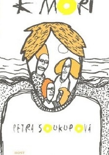 K moři - Petra Soukupová