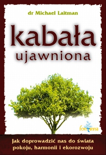 Kabała ujawniona - Michael Laitman