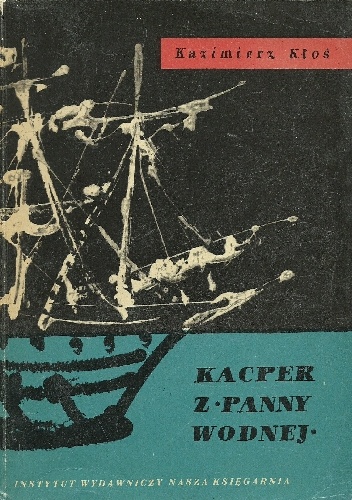 Kacper z Panny Wodnej - Kazimierz Kłoś