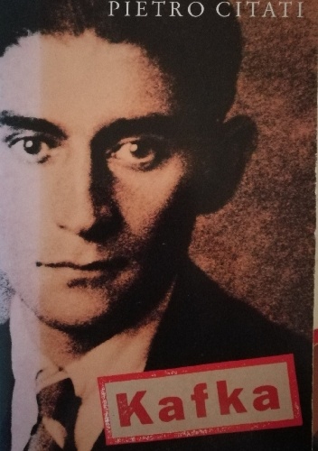 Kafka - Pietro Citati
