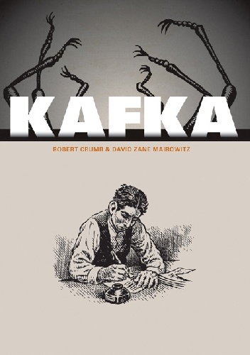 Kafka - Robert Crumb, David Zane Mairowitz
