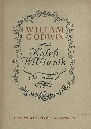 Kaleb Williams - William Godwin