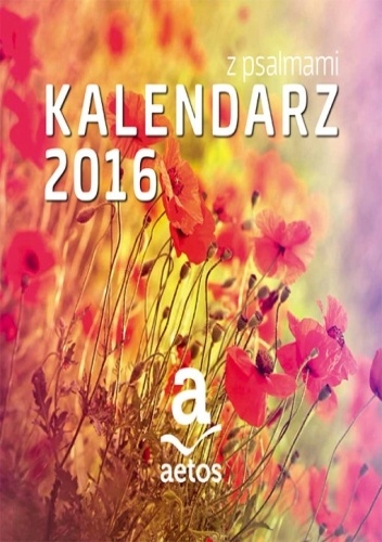 Kalendarz 2016 z psalmami - autor nieznany