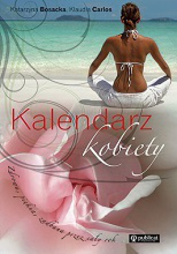 Kalendarz kobiety - praca zbiorowa