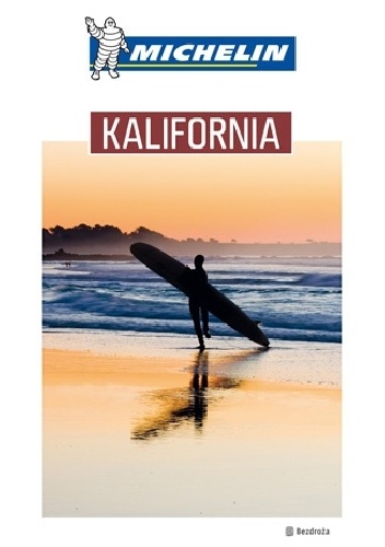 Kalifornia.Michelin - praca zbiorowa