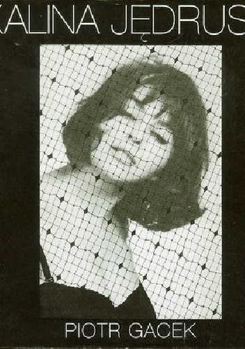 Kalina Jędrusik. Muzykalność na życie - Piotr Gacek