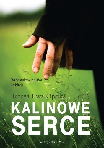 Kalinowe serce - Teresa Ewa Opoka