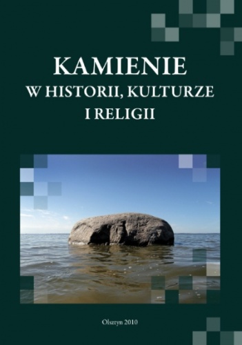 Kamienie w historii, kulturze i religii